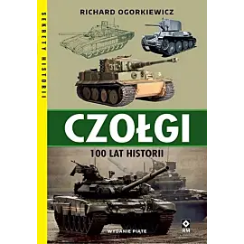 Czołgi 100 lat historii