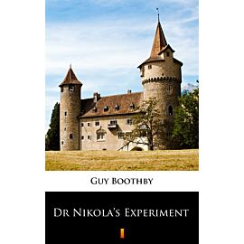 Dr Nikola’s Experiment (e-book)