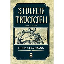 Stulecie trucicieli niesamowite historie wyd. 2