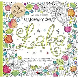 Łąka. Malowany świat