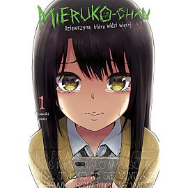 Mieruko-chan. Dziewczyna, która widzi więcej - 01