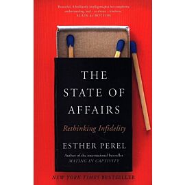 The State Of Affairs: Rethinking Infidelity