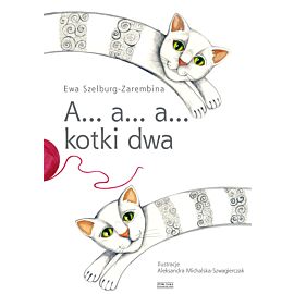 A… a… a… kotki dwa