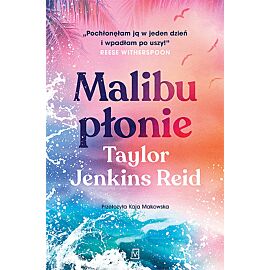 Malibu płonie