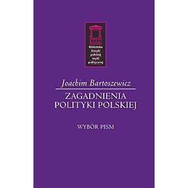 Zagadnienia polityki polskiej