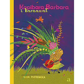 Kapibara Barbara i karnawał