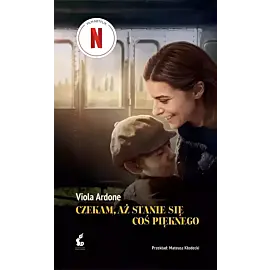 Czekam, aż stanie się coś pięknego