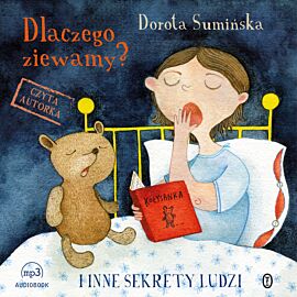 Dlaczego ziewamy? (audiobook MP3)