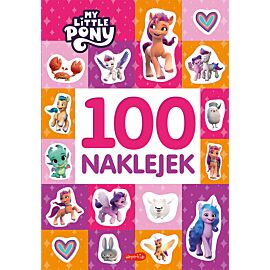 My Little Pony. Nowe pokolenie. 100 naklejek. Nowa edycja