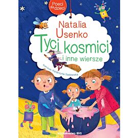 Tyci kosmici i inne wiersze poeci dla dzieci