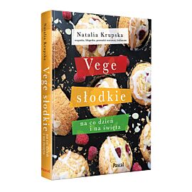 Vege słodkie na co dzień i na święta