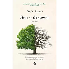 Sen o drzewie