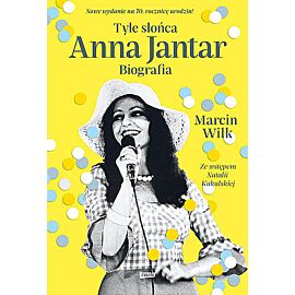 Tyle słońca. Anna jantar. Biografia wyd. Kieszonkowe