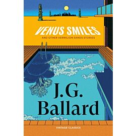 Venus Smiles (and Other Vermillion Sands Stories)