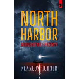 North Harbor: Morderstwo i przemyt