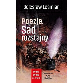 Poezje Sad rozstajny