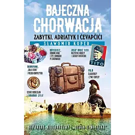 Bajeczna Chorwacja