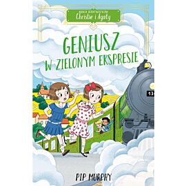 Geniusz w Zielonym Ekspresie. Agencja detektywistyczna Christie i Agaty. Tom 5