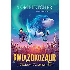 Gwiazdkozaur i Zimowa Czarownica