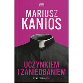 Uczynkiem i zaniedbaniem. Seriaz z Zuzanną. Tom 1