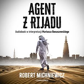 Agent z Rijadu (audiobook MP3)