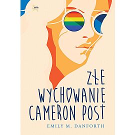 Złe wychowanie Cameron Post