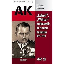 Luboń Wiktor pułkownik Kazimierz Bąbiński 1895-1970