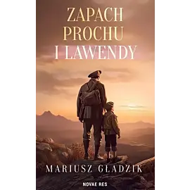Zapach prochu i lawendy