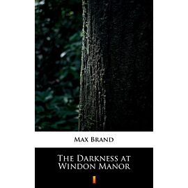The Darkness at Windon Manor (e-book)