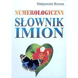 Numerologiczny słownik imion