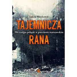 Tajemnicza rana
