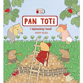 Pan Toti i tajemniczy tunel (e-book)