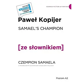 Samael's Champion / Czempion Semaela z podręcznym słownikiem angielsko-polskim