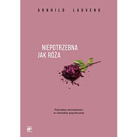 Niepotrzebna jak róża (e-book)