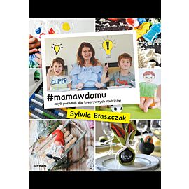 #mamawdomu, czyli poradnik dla kreatywnych rodziców (e-book)