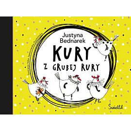 Kury z grubej rury. Tom 1
