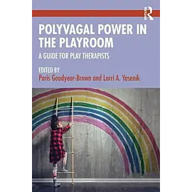 Polyvagal Power in the Playroom
