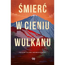 Śmierć w cieniu wulkanu