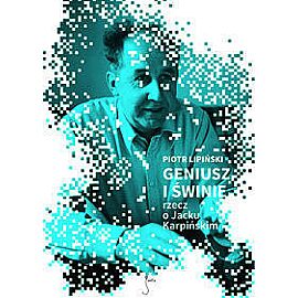 Geniusz i świnie