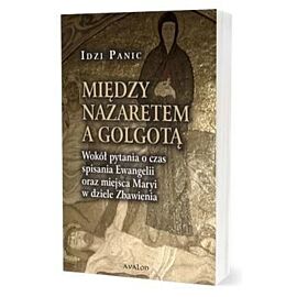 Między Nazaretem a Golgotą