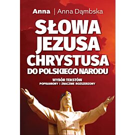 Słowa Jezusa Chrystusa do polskiego narodu (e-book)