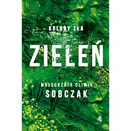 Kolory zła. Zieleń. Tom 6