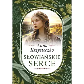 Słowiańskie serce
