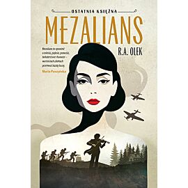 Mezalians. Ostatnia księżna. Tom 1