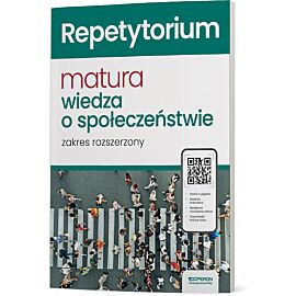 Nowa matura 2024 wiedza o społeczeństwie repetytorium zakres rozszerzony