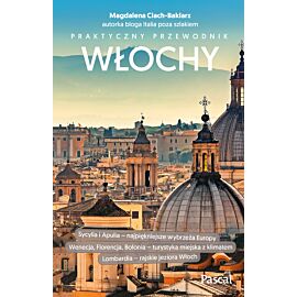 Włochy przewodnik praktyczny