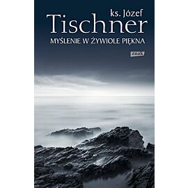 Myślenie w żywiole piękna