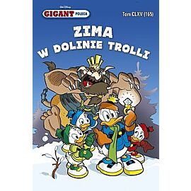 Gigant poleca - 165 - Zima w dolinie Trolli