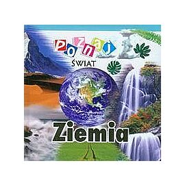 Ziemia. Poznaj świat