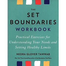 The Set Boundaries Workbook